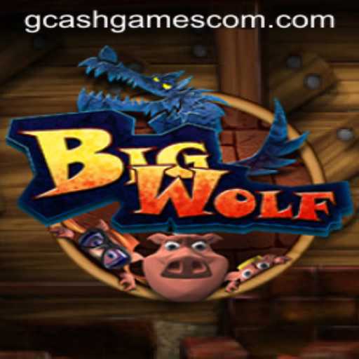 BigWolf: A New Contender in the World of GCash Games