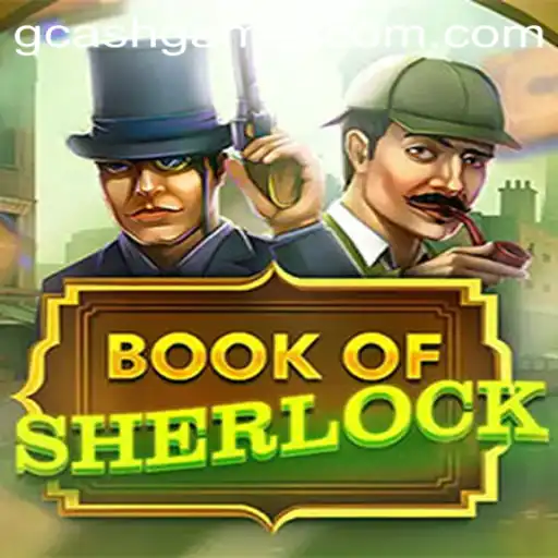 Discover the Thrilling World of BookOfSherlock: A GCash Gaming Adventure