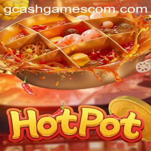 Discover the Thrilling World of Hotpot: The Latest Sensation in GCash Games