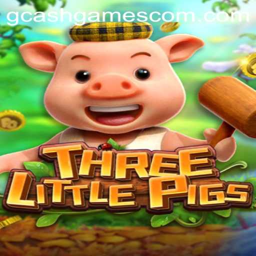 Exploring the World of Three Little Pigs: A GCash Game Adventure
